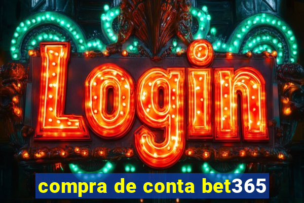 compra de conta bet365